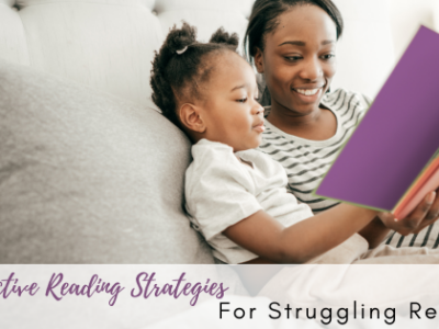 Effective Reading Strategies For Struggling Readers