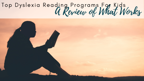 top dyslexia reading programs for kids