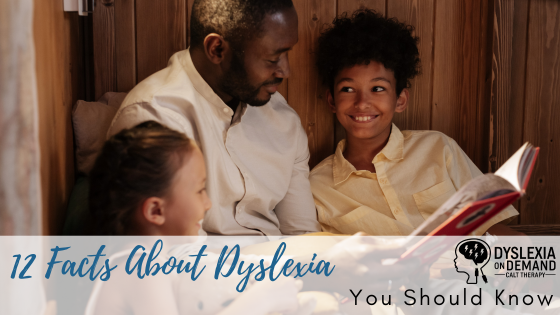 Facts About Dyslexia