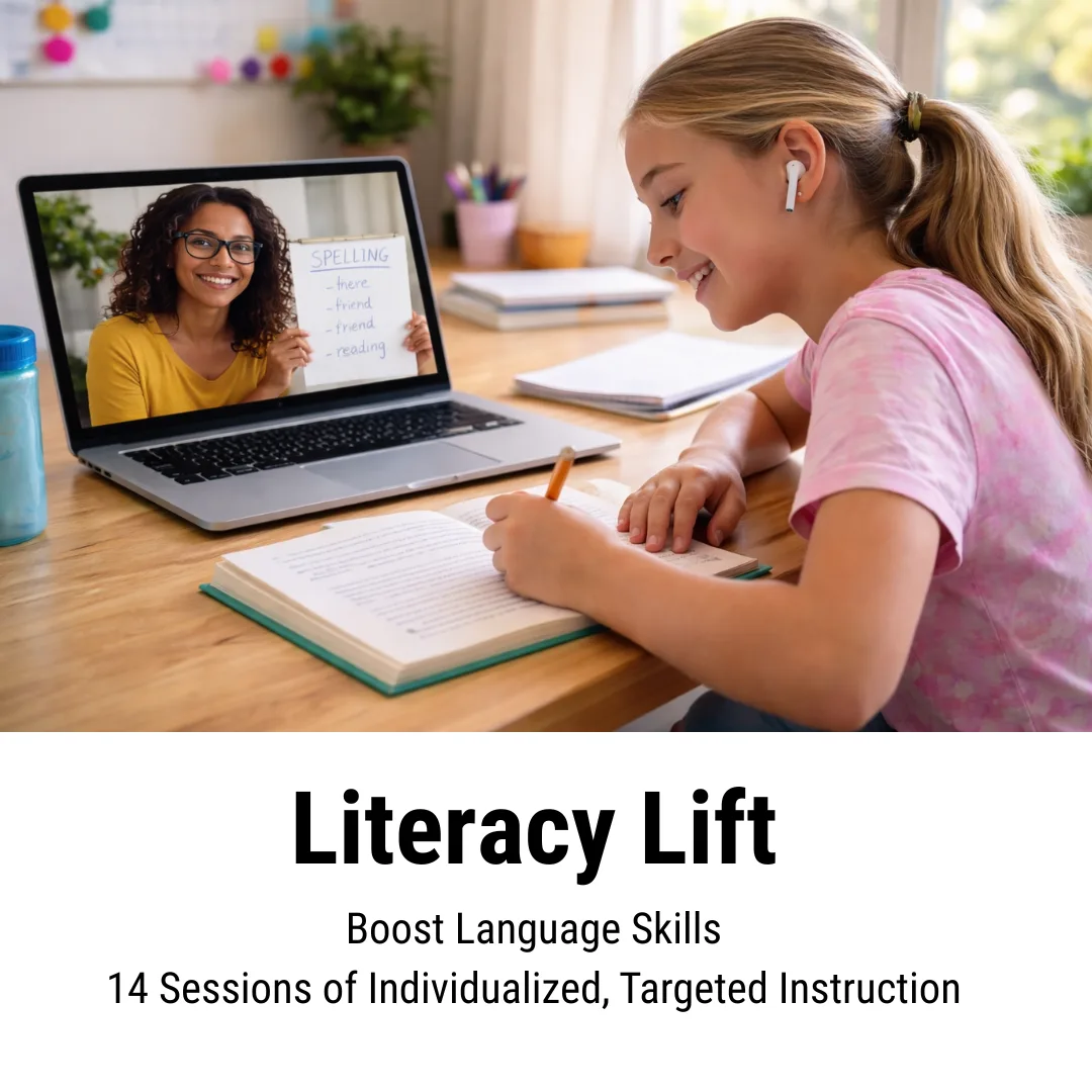 A young girl wearing earbuds writes in a notebook while attending an online lesson with a teacher on her laptop screen. Text below reads: Literacy Lift. Boost Language Skills. 14 Sessions of Individualized, Targeted Instruction.