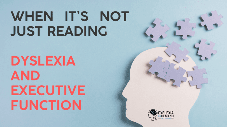 Dyslexia and Executive Function Guide | Supporting Your Child